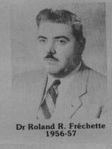 Dr Roland R Fréchette